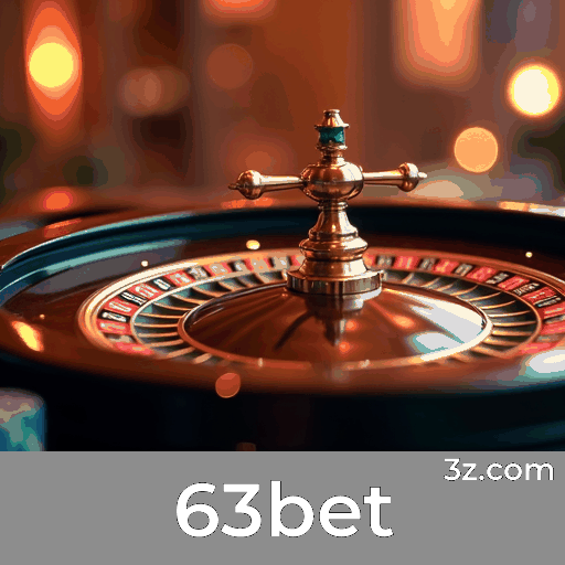 63bet: Plataforma Segura e Profissional